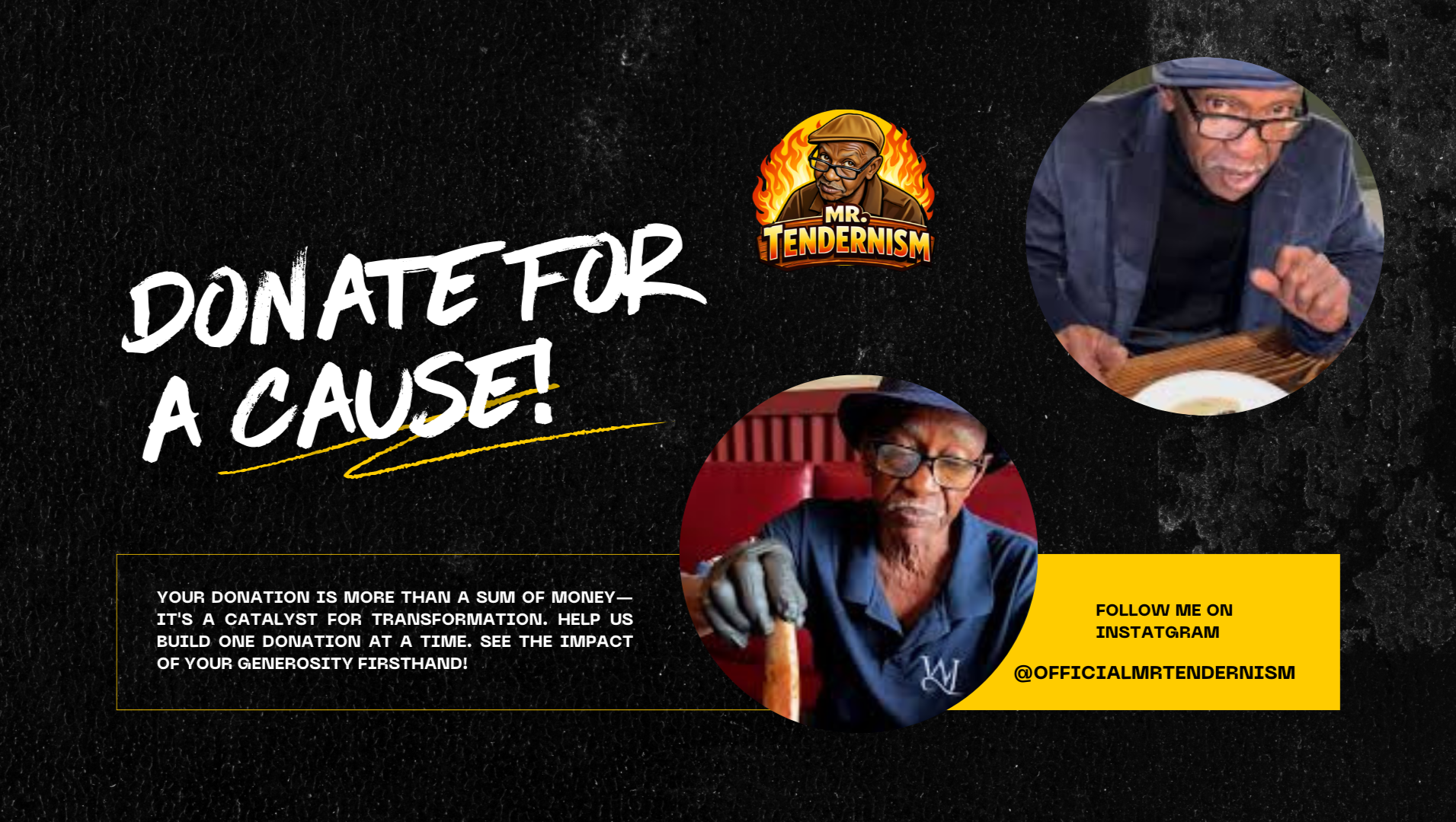 Help Walter (Mr. Tendernism) Relaunch His Dream