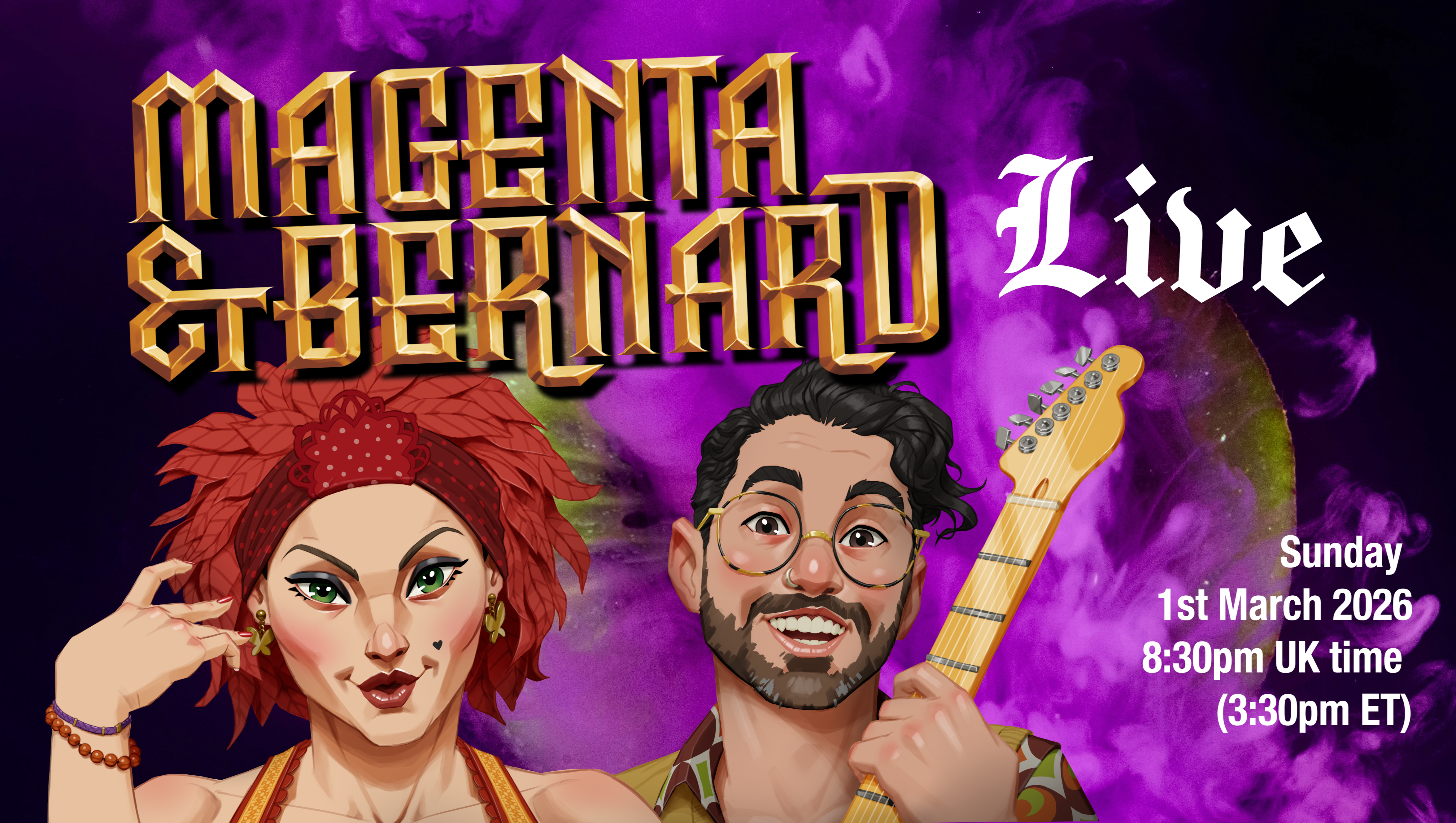 Magenta & Bernard Live - 1st March 2026 pinned link photo