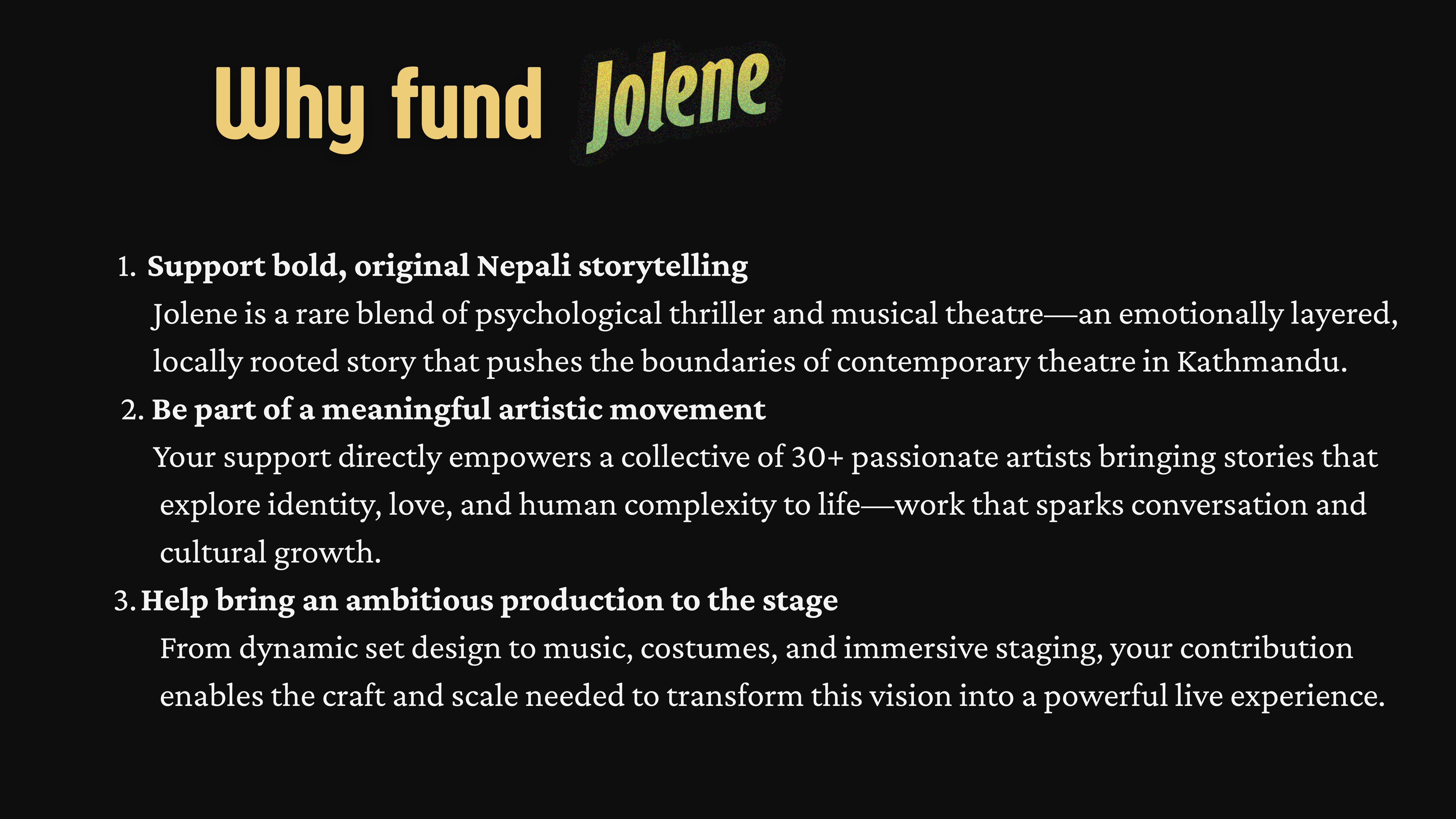 CROWDFUNDING FOR A NEPALI PLAY, "JOLENE" campaign photo, 4 of 6