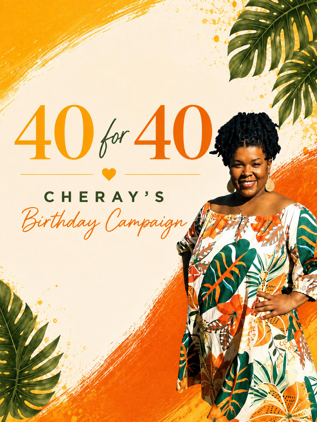 40 for 40: Cheray’s Birthday Campaign campaign photo, 5 of 8