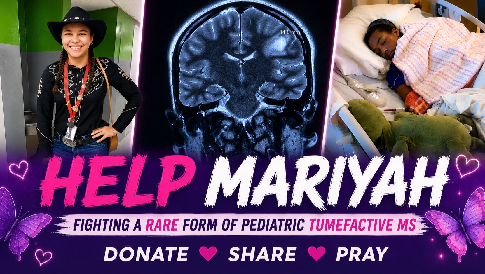 Help Mariyah Fight Rare TumeFactive MS & Secure Her Future photo