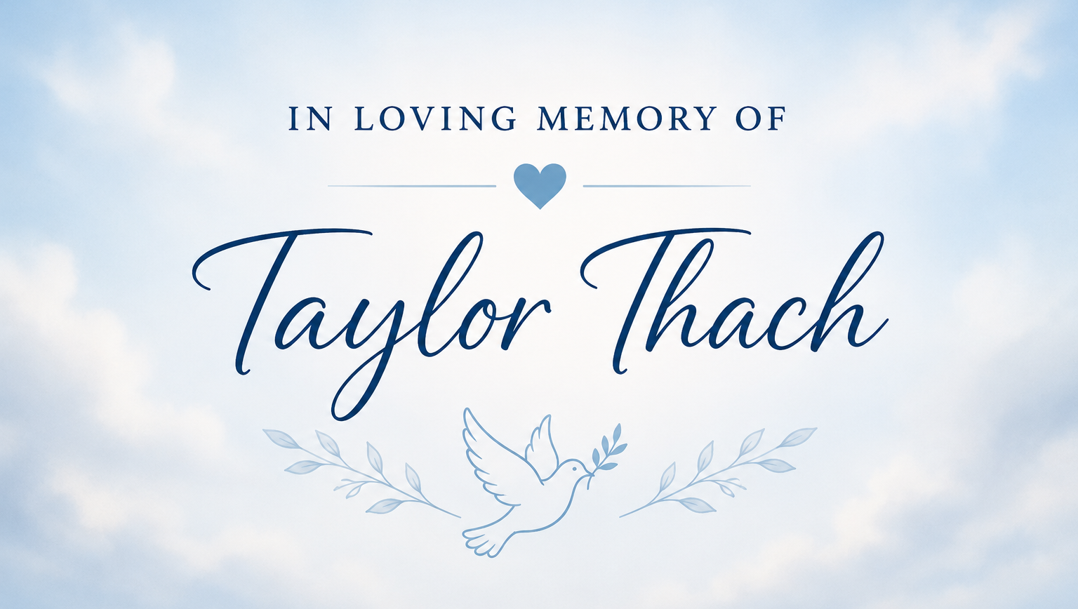 Honoring Taylor Thach’s Memory photo