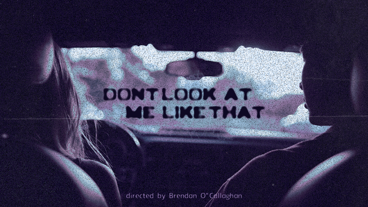 Support Our Film: 'Don't Look at Me Like That' campaign photo, 6 of 7