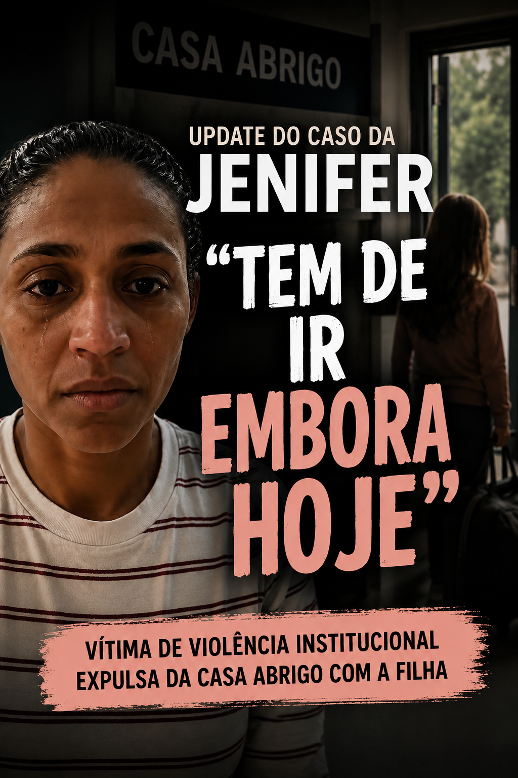A Jenifer e a sua menina vão ser expulsas hoje campaign photo, 4 of 5