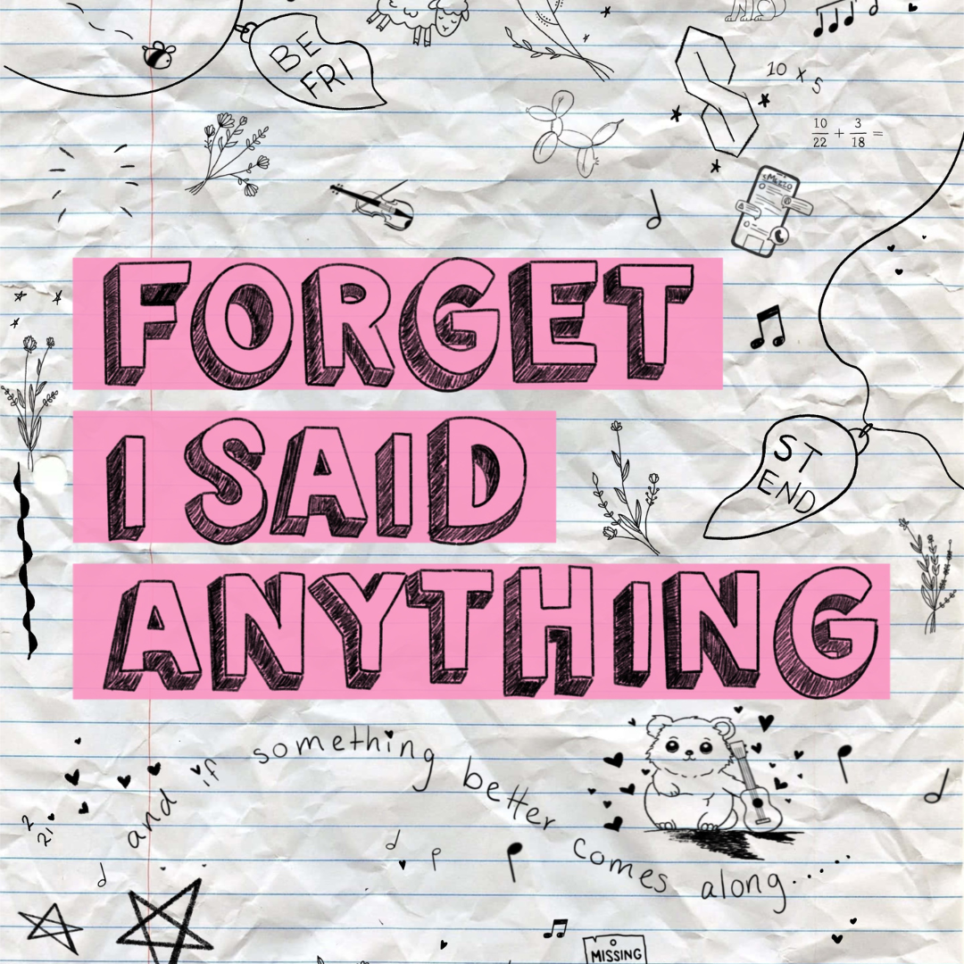 Support the Premiere of Forget I Said Anything campaign photo, 2 of 8