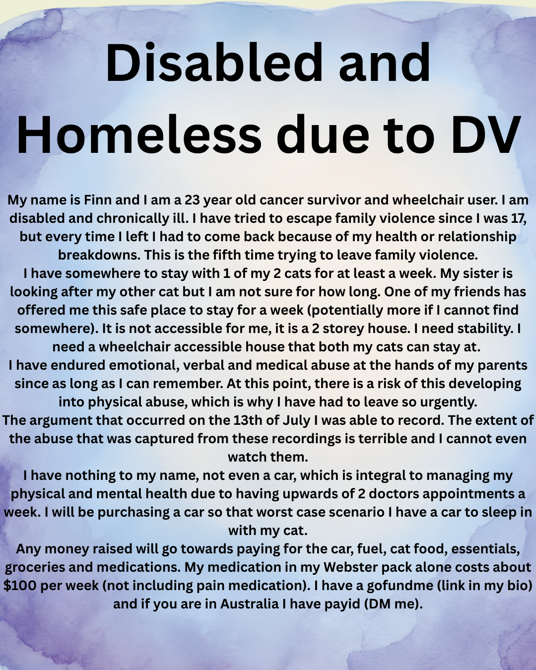 Disabled Cancer Survivor Homeless due to DV campaign photo, 2 of 4