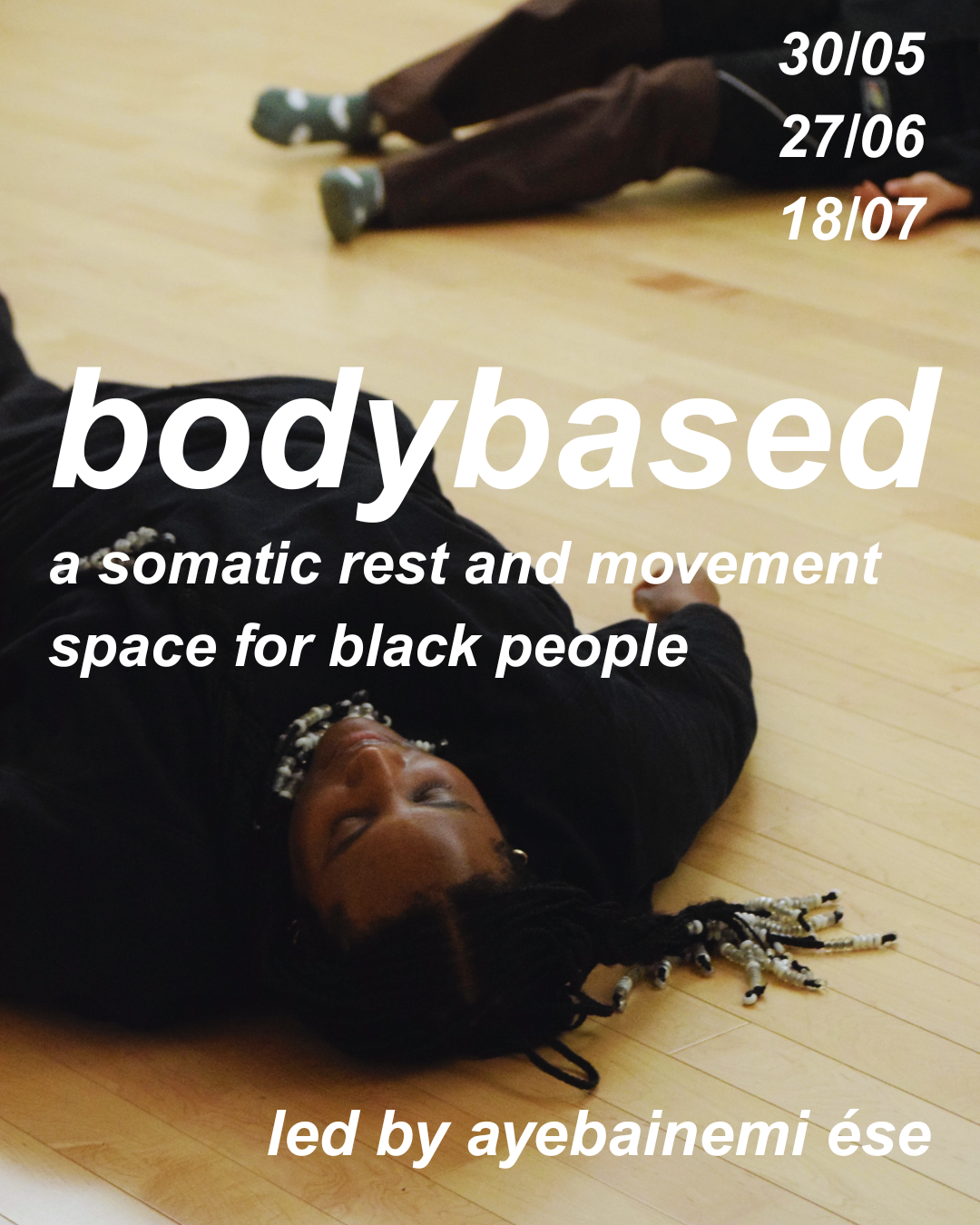 Help sustain bodybased: a somatic rest and movement space campaign photo, 4 of 6