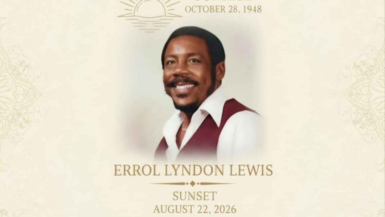 Javanna Campbell - Remembering Errol Lyndon Lewis, Loved by So Many