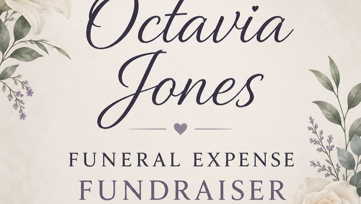 Elizabeth Keightley - Help Honor Octavia Jones