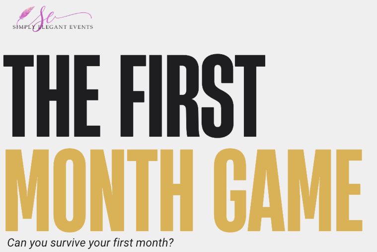 Help Launch The First Month Game campaign photo, 4 of 6