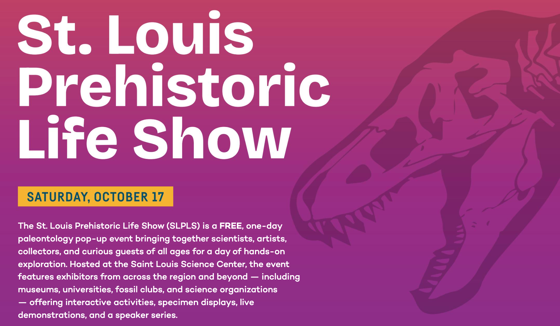 Support the St. Louis Prehistoric Life Show today! campaign photo, 6 of 7