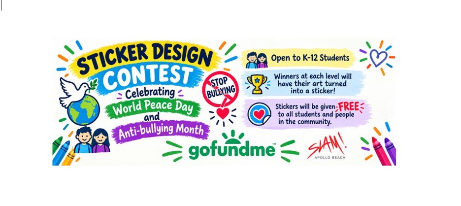 Anti-Bullying Sticker Contest for SLAM Apollo Beach Students campaign photo, 2 of 5