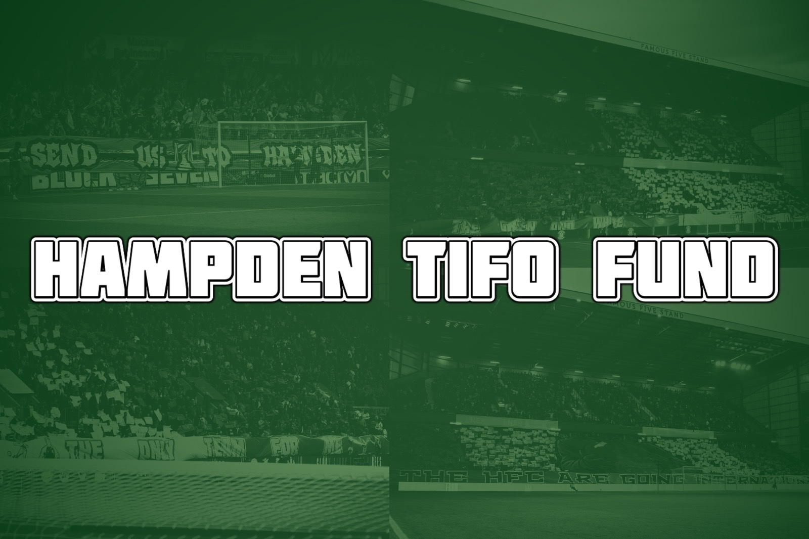 Photo de la campagne Hampden Tifo Fund, 2 sur 4