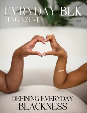 Photo de la campagne Keep Evryday Blk Magazine circulating in the Black community, 7 sur 8