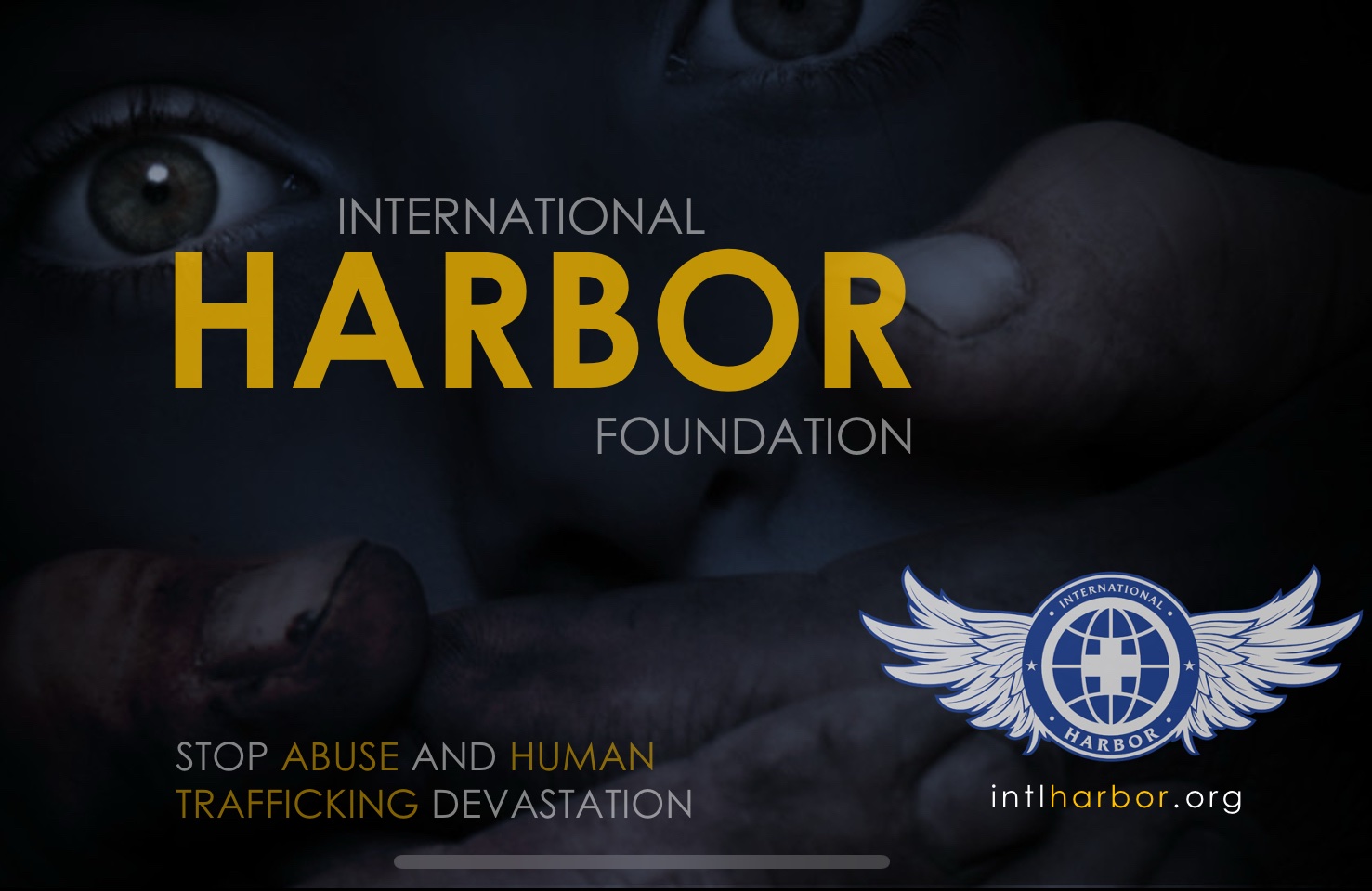 Support International Harbor Foundation — End Trafficking & campaign photo, 2 of 5