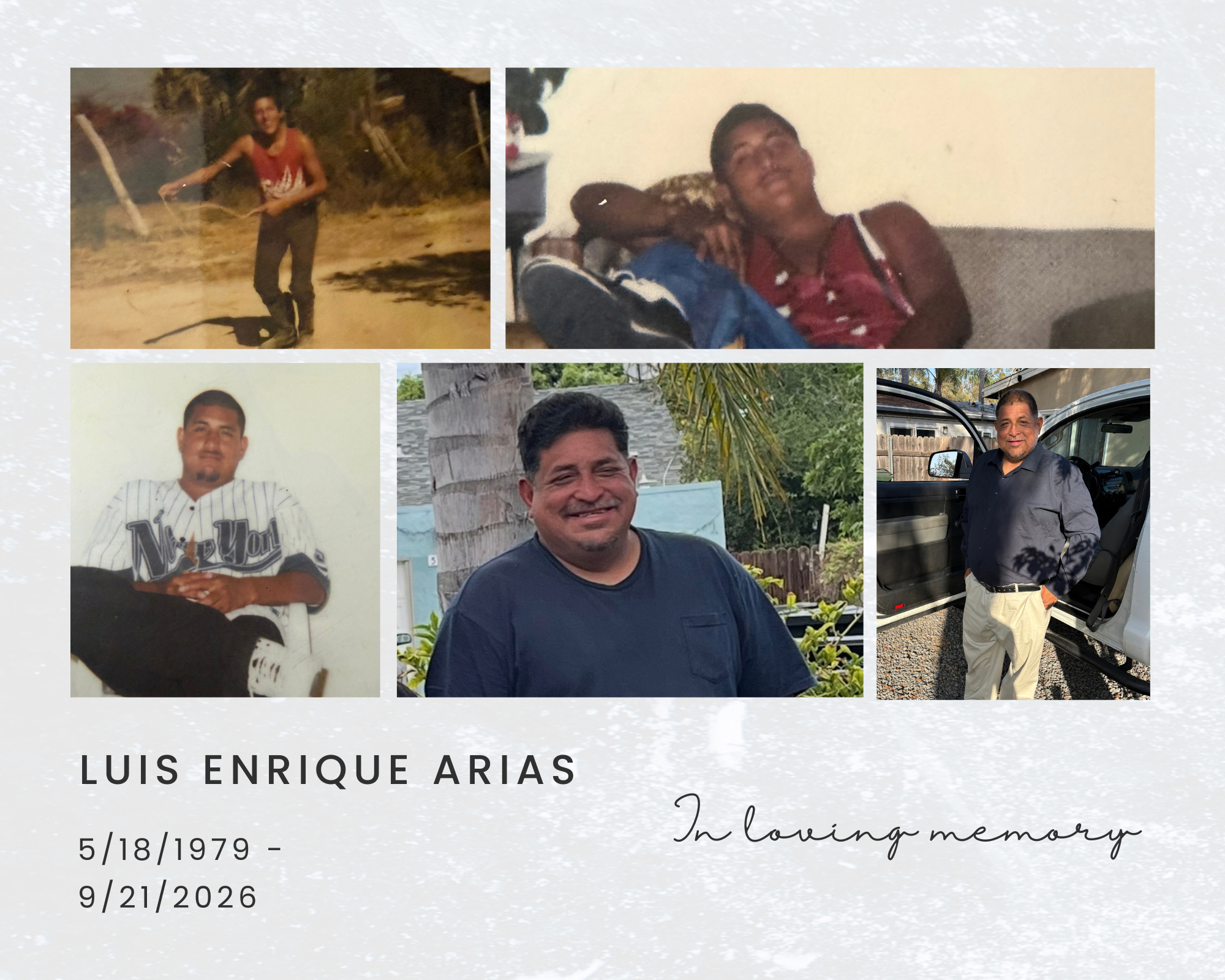 In Loving Memory of Luis Enrique Arias campaign photo, 12 of 13