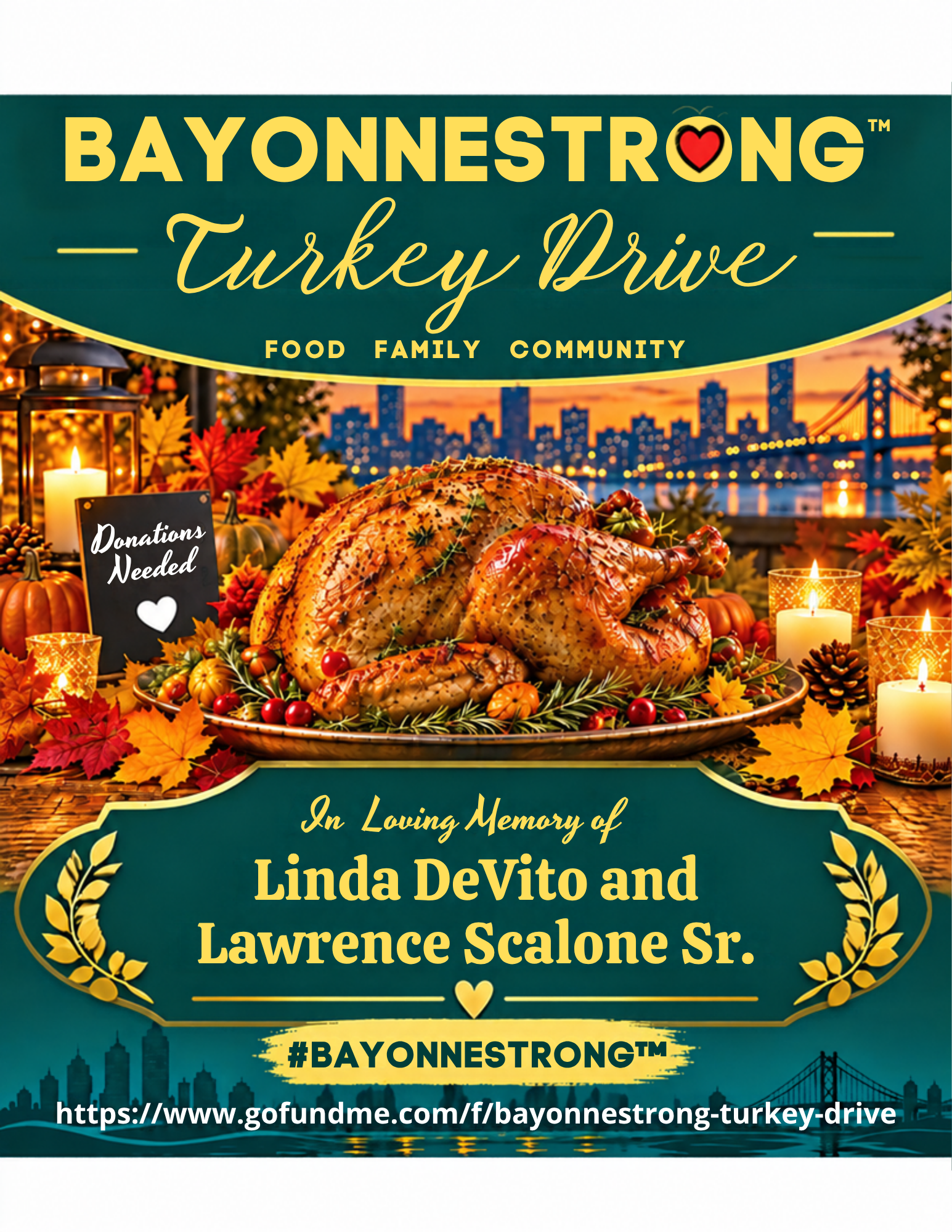 Tethrd Fundraiser by Tethered Oasis : BAYONNESTRONG™ Turkey Drive for Families