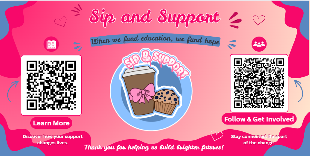 Sip & Support: Fund Hope & Education for Students campaign photo, 4 of 6