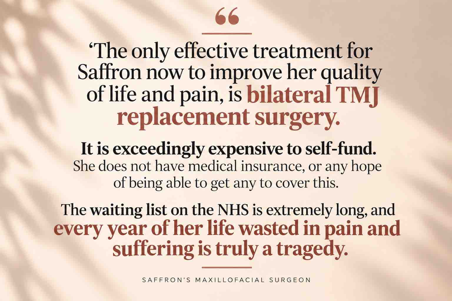 When Even Smiling Hurts – Help Saffron Get Her Life Back campaign photo, 6 of 8