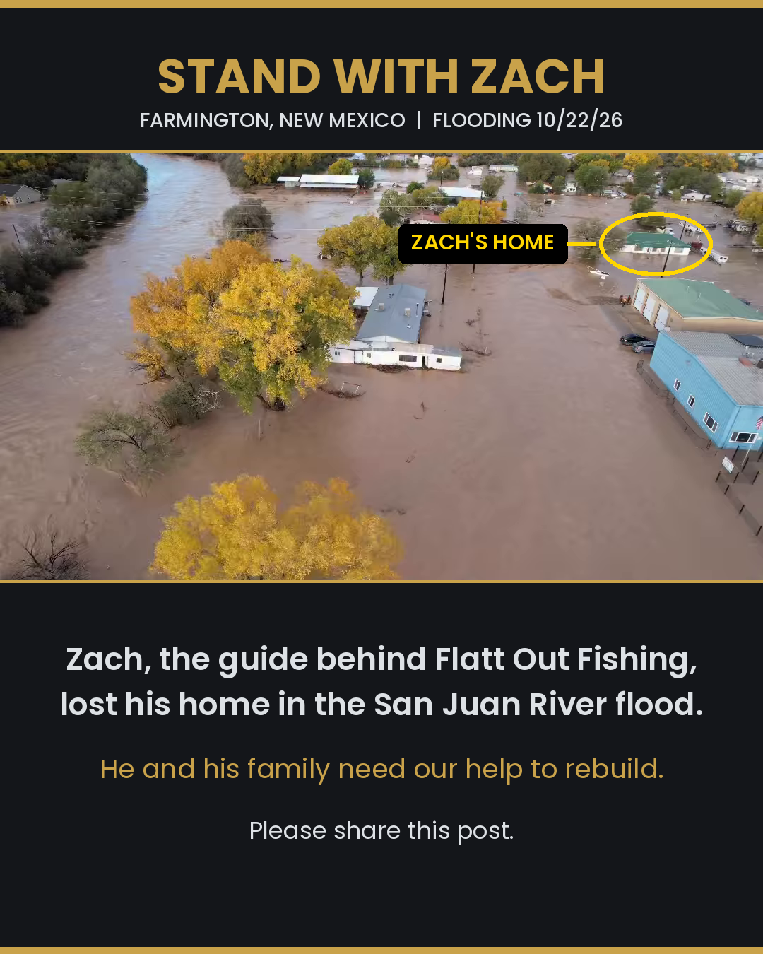 Help Zach Rebuild After the San Juan River Flood campaign photo, 4 of 5