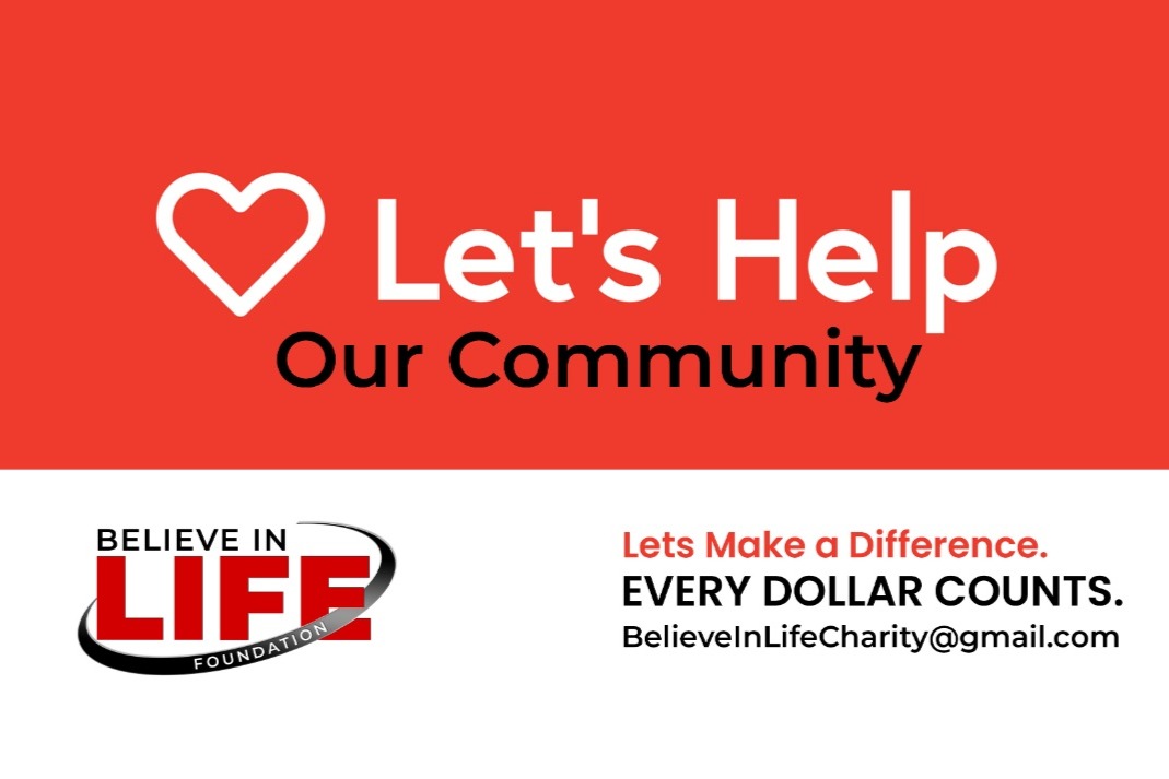 Fundraiser by Believe In Life Foundation : Lets help our community ...