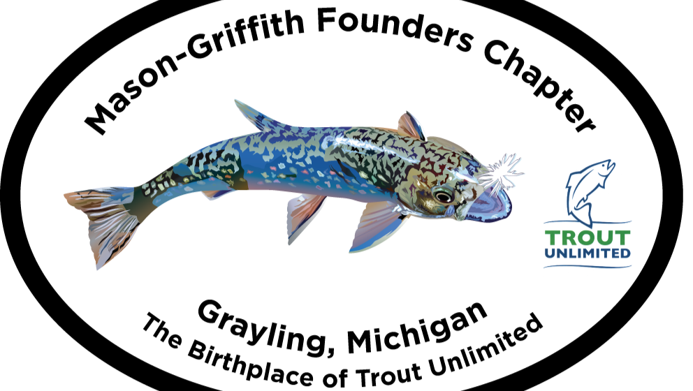 Fundraiser for Karen Harrison by Trout Unlimited Mason Griffith Trout