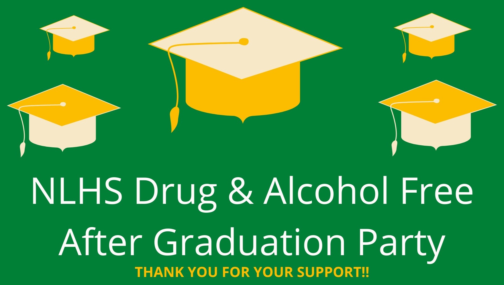 Fundraiser by Angela Donovan NLHS Drug & Alcohol Free After