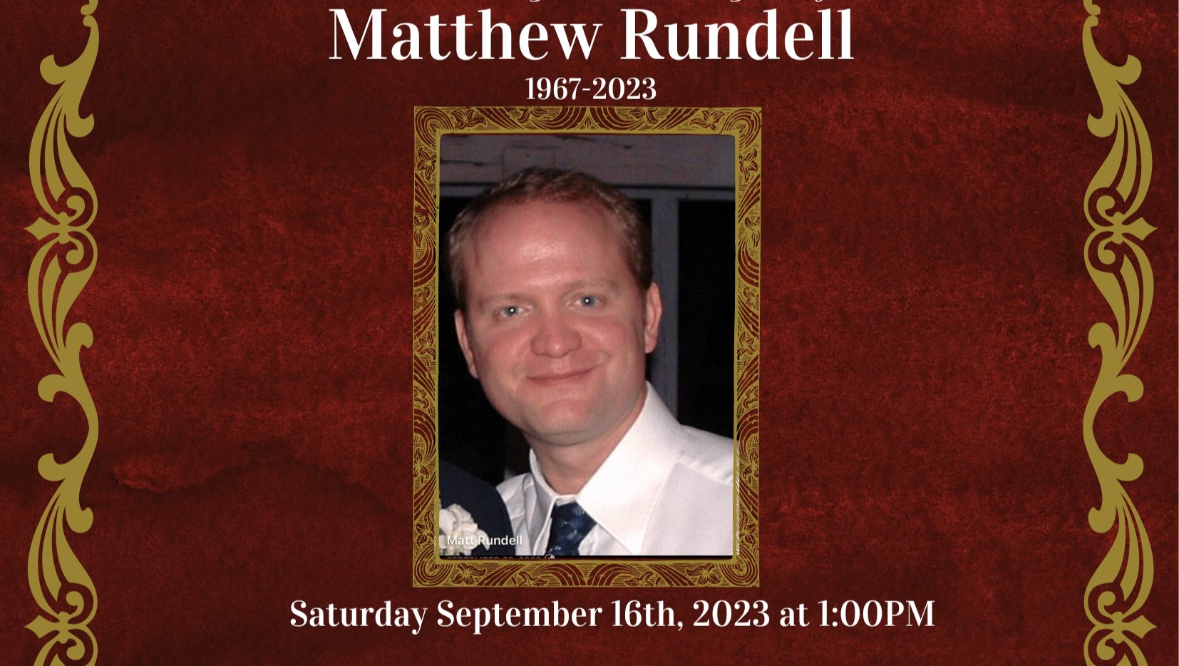 Fundraiser by COURTNEY RUNDELL : In Memory of Matt Rundell