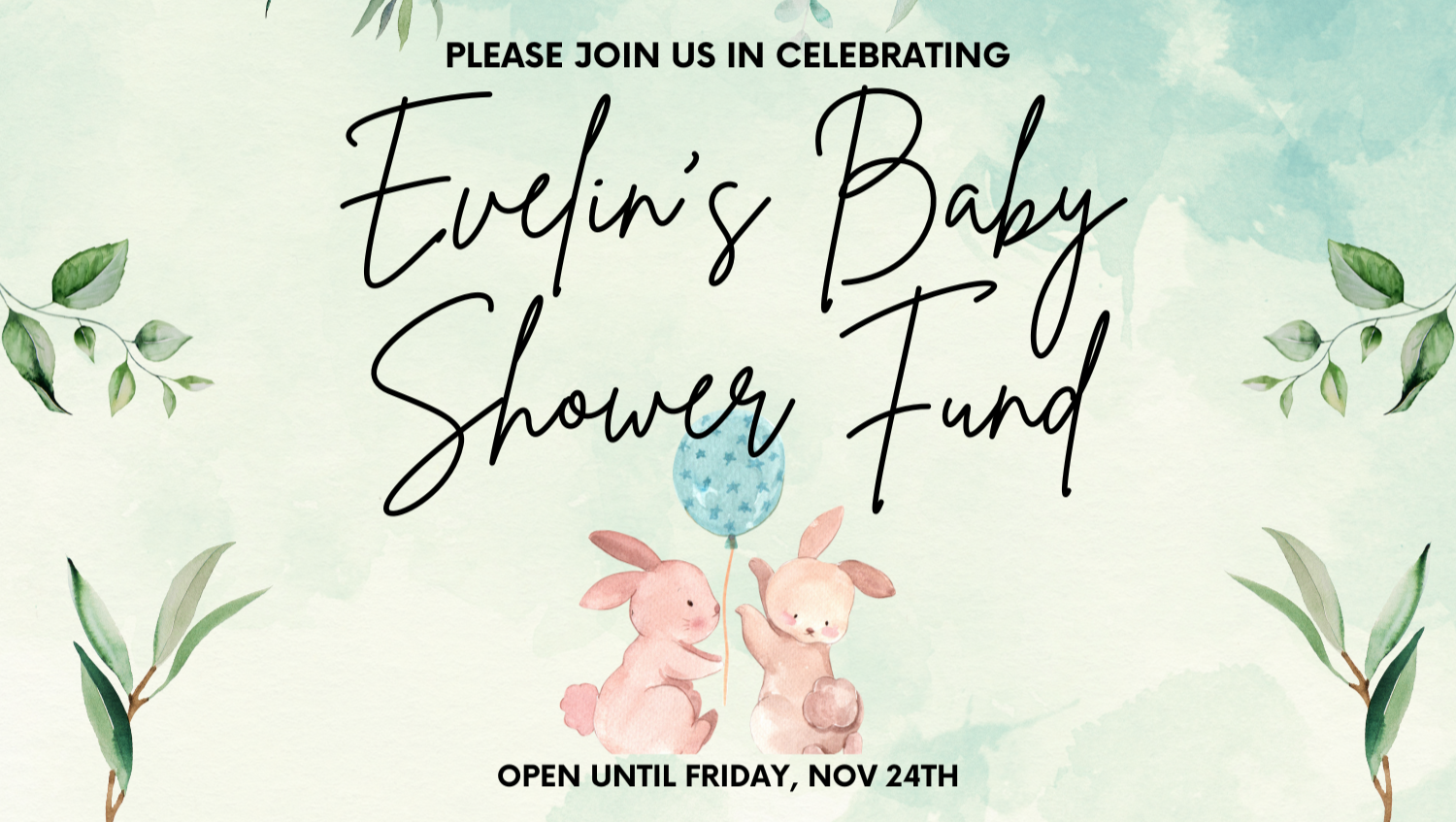 Fundraiser by Michelle Kearns Evelin's Baby Shower Fund