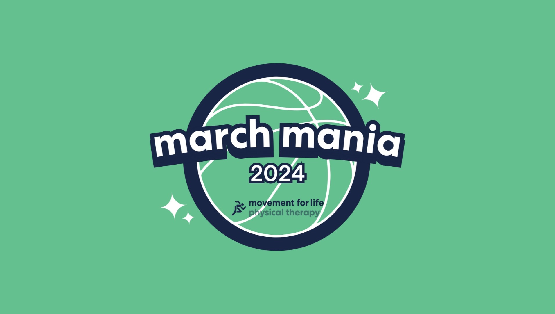 Fundraiser by Movement for Life Physical Therapy March Mania 2024