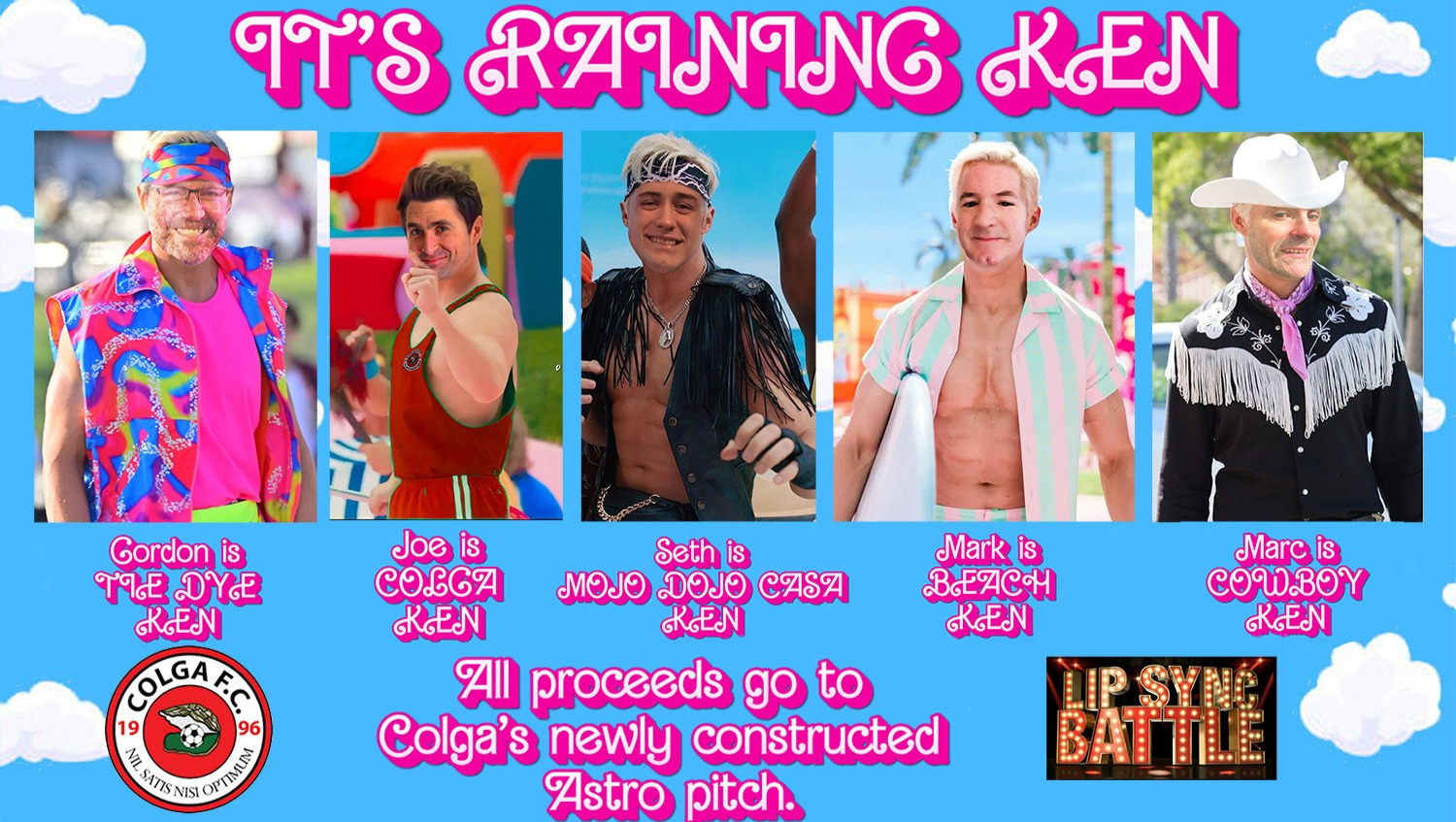 Fundraiser by Colga FC : Please support Its Raining Ken in Colga Lip Sync