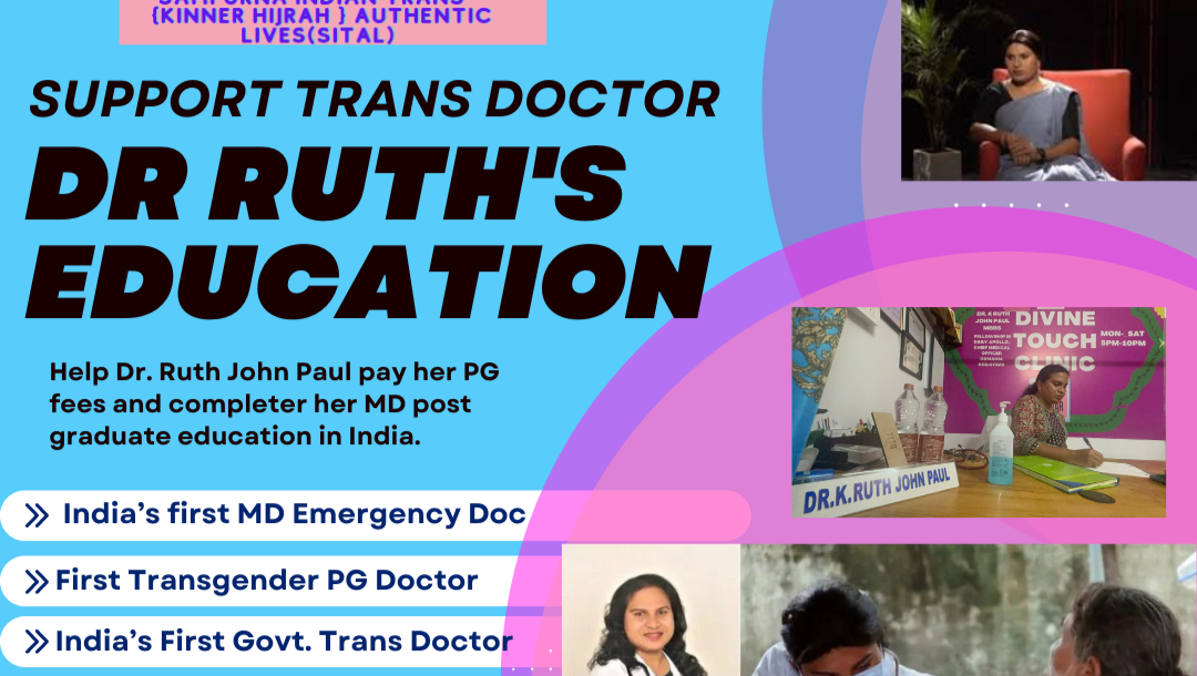 Fundraiser by SITAL parivar : Help Dr. Ruth John Paul Become India's ...