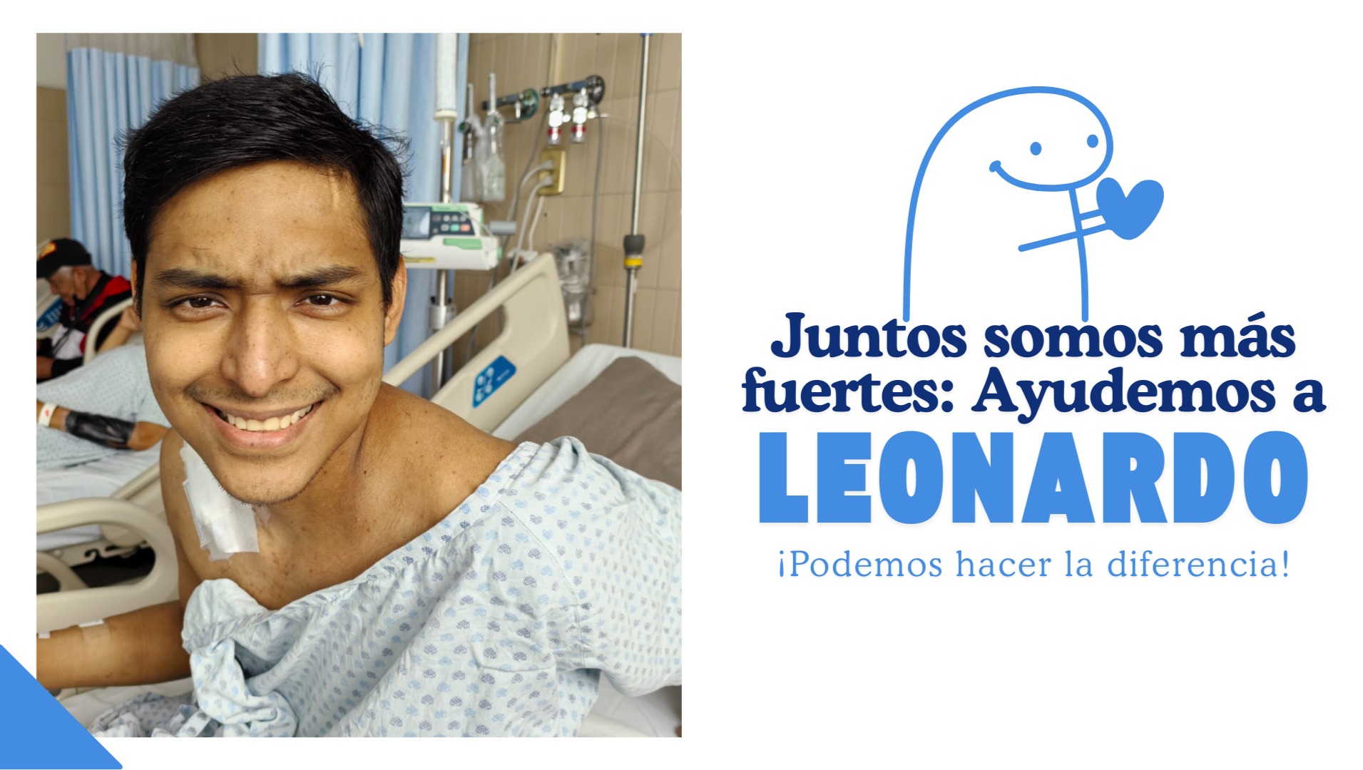 Fundraiser for LEONARDO SEGURA ROMAN by Jacque Figueroa Toledo : ¡Juntos  somos más fuertes: Ayudemos a Leo!, image size:1911x1080