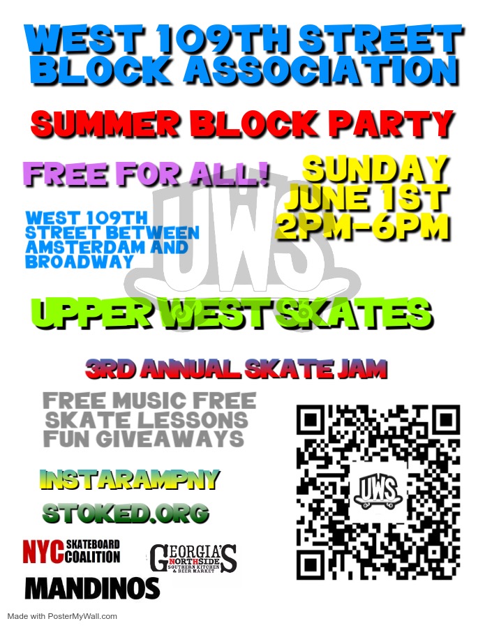 W109st Block Association & UpperWestSkates Community Needs U campaign photo, 6 of 7