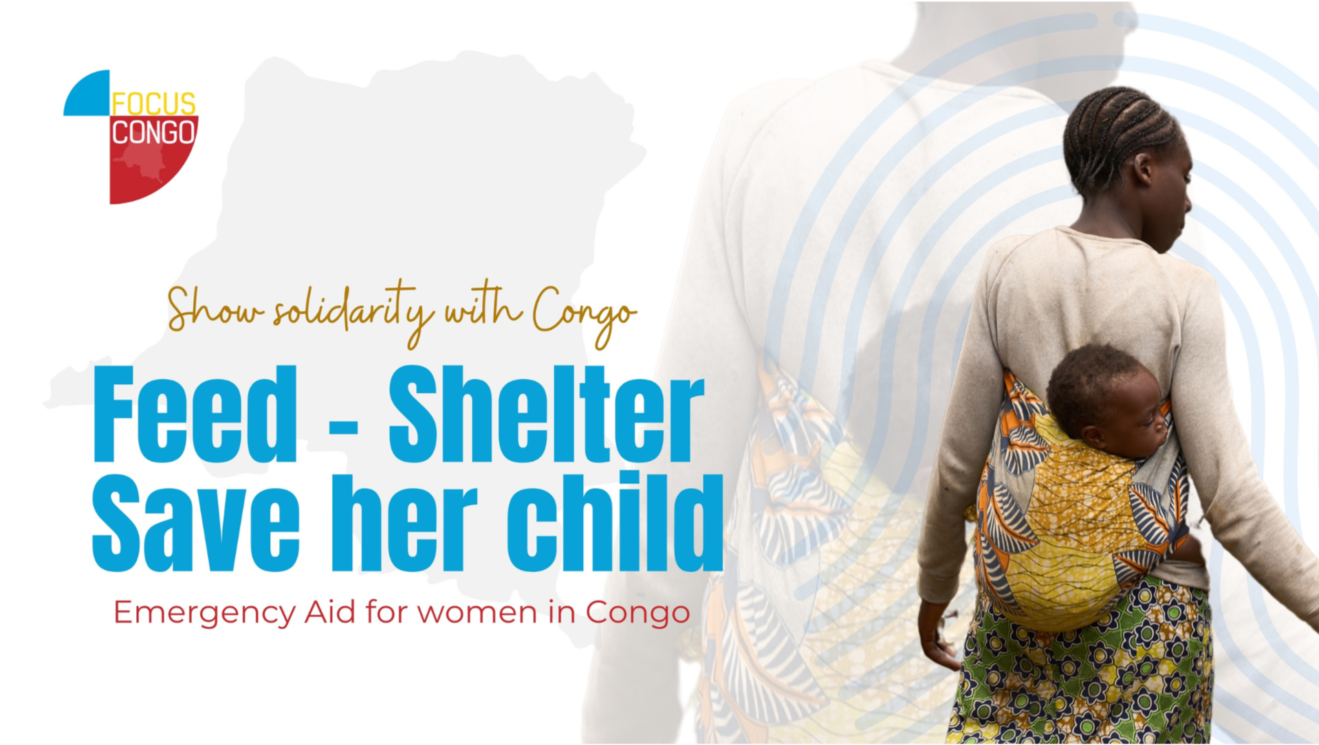 FEED-SHELTER-SAVE HER CHILD Emergency aid for women in congo pinned link photo
