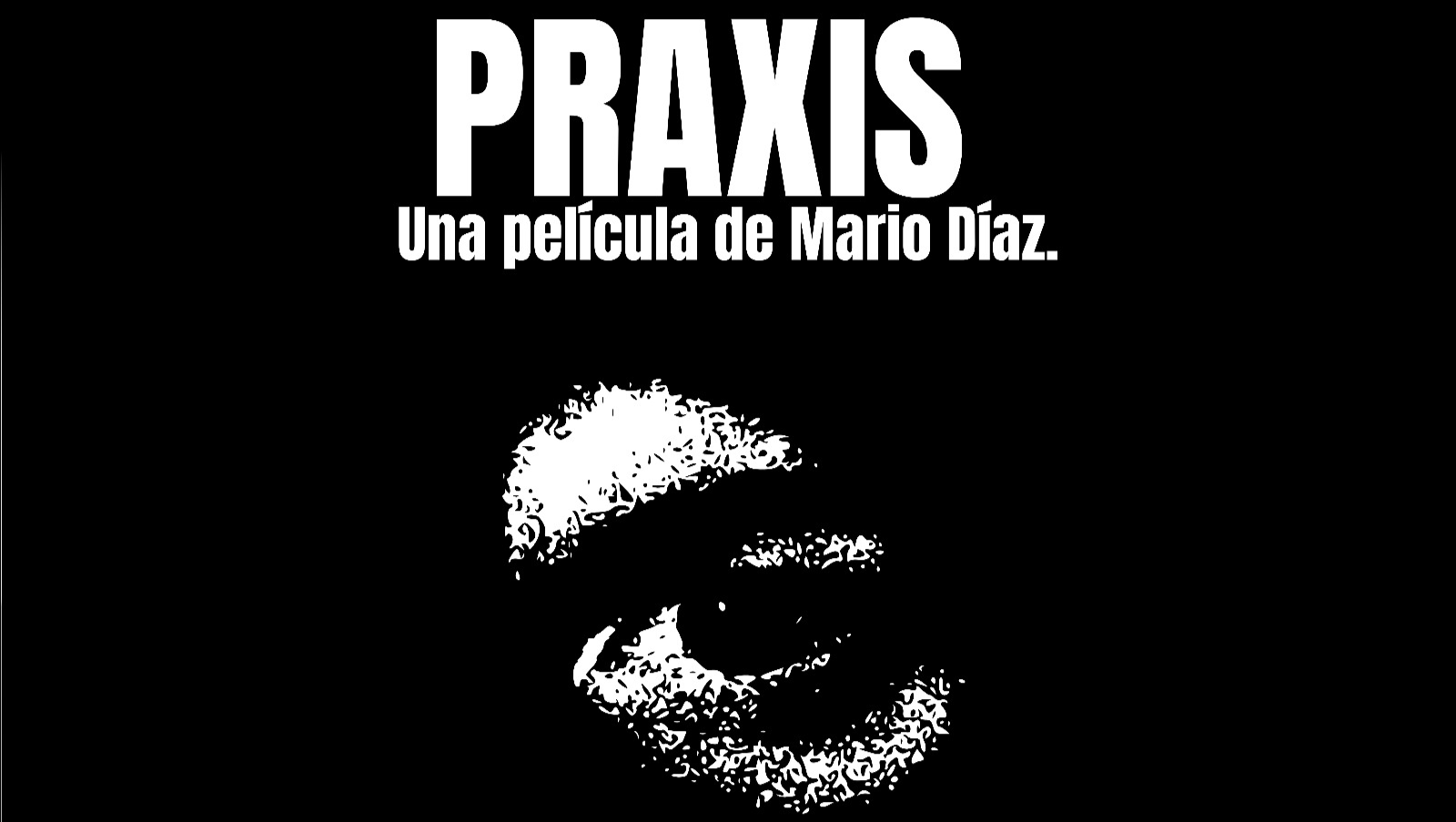 PRAXIS, una película de Mario Díaz pinned link photo