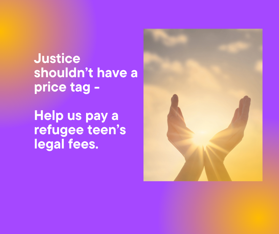 Give HOPE & Help Fund a Refugee Teen's Legal Fees campaign photo, 2 of 4
