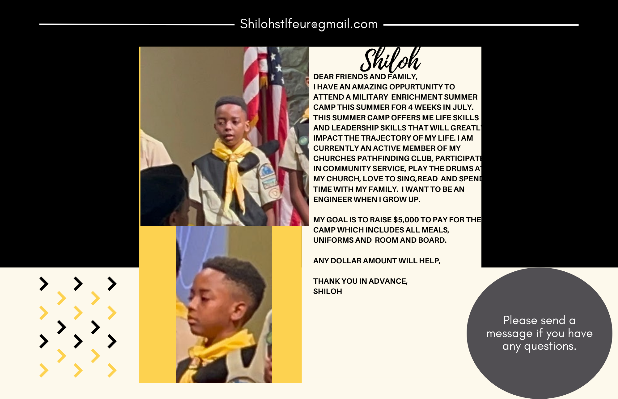 Shiloh Needs Your Help to raise Money to attend Summer Camp campaign photo, 5 of 7