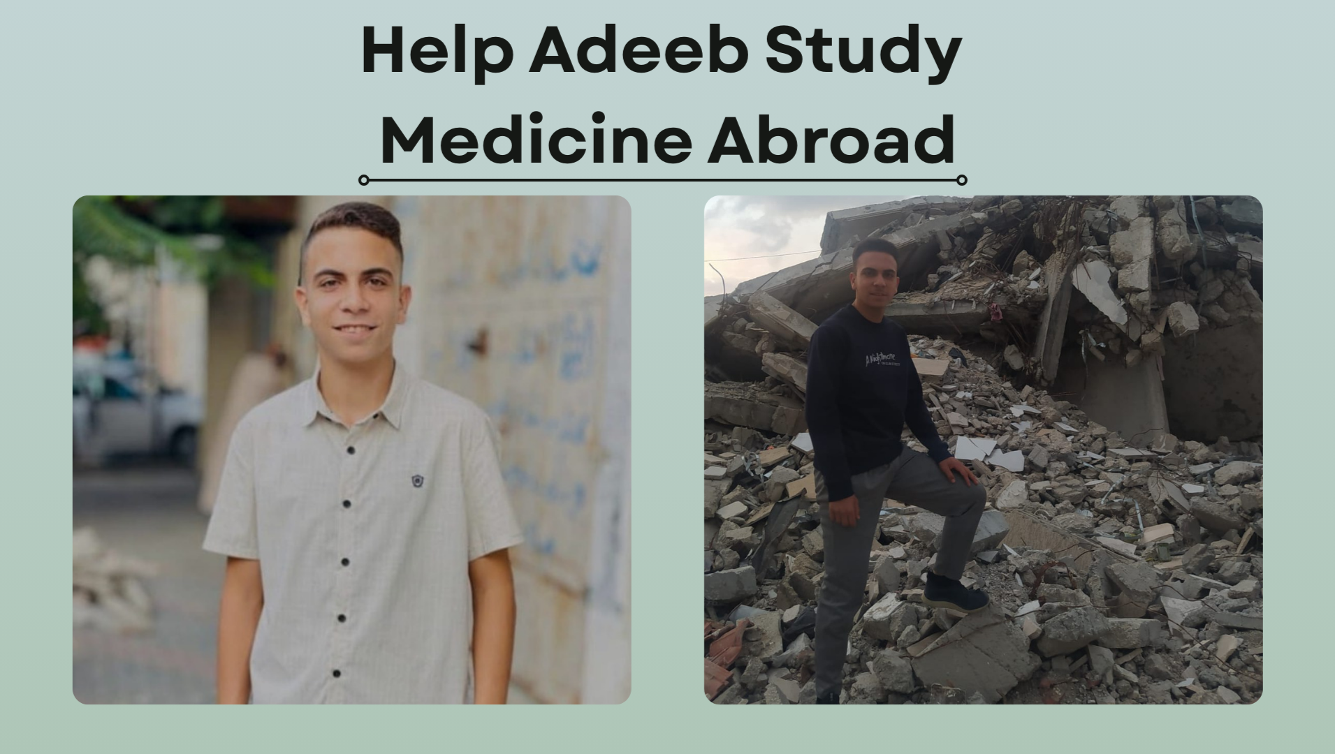 Help Adeeb study medicine abroad photo