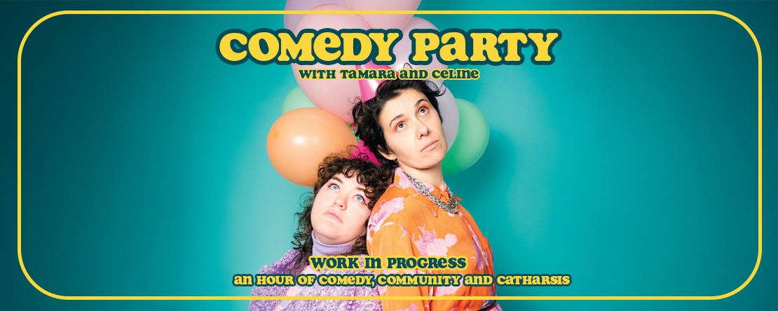 Tamara & Celine take a Wild Show to Edinburgh Fringe! campaign photo, 2 of 5
