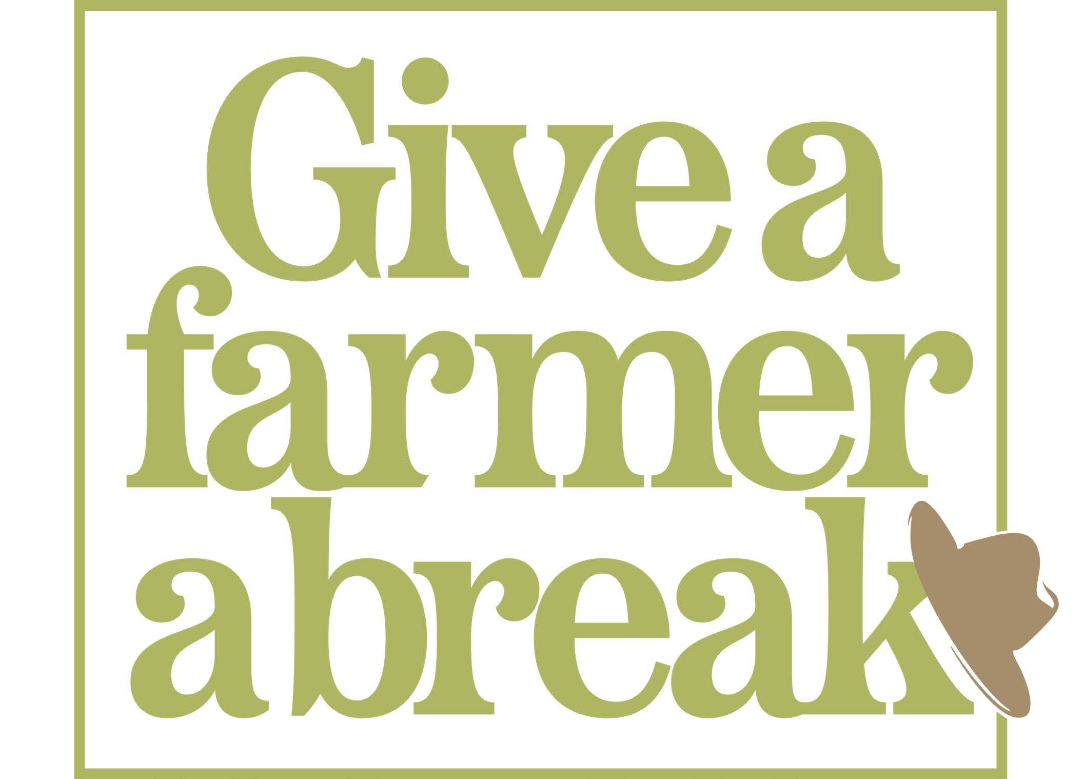 Give A Farmer A Break campaign photo, 4 of 5