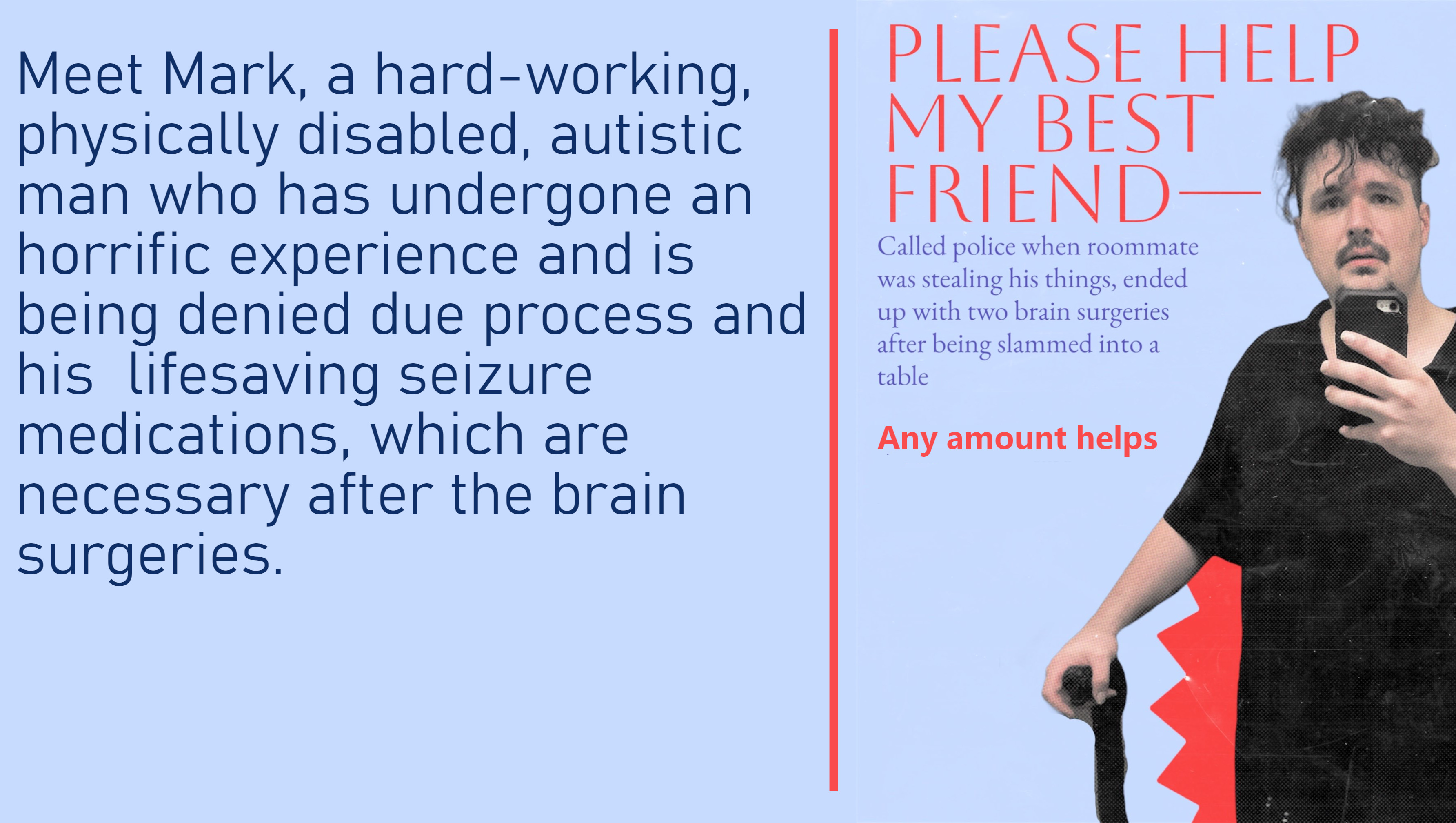 Urgent Support Needed for Mark's Medical and Legal Aid photo