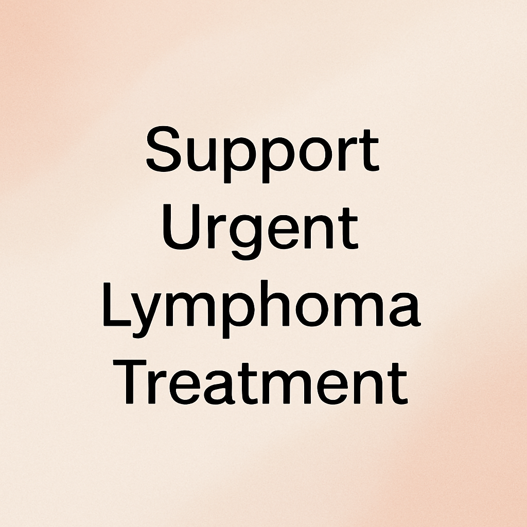 Help Us Begin Urgent Medical Tests & Treatment for Lymphoma campaign photo, 2 of 4