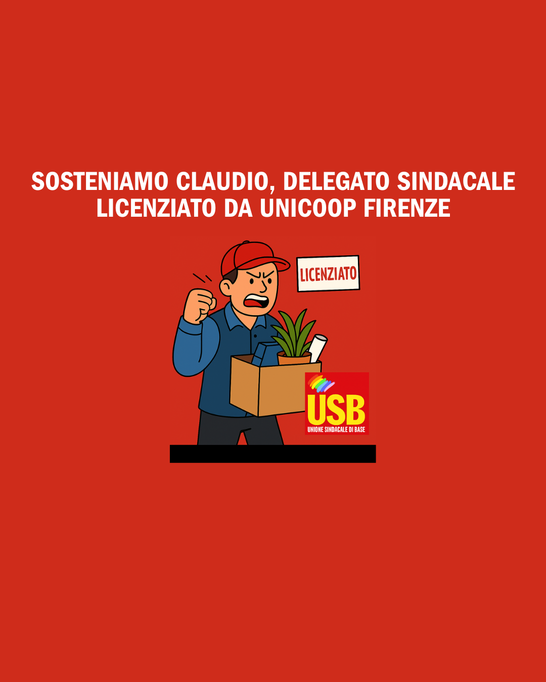 Sosteniamo Claudio, sindacalista USB licenziato da UnicoopFI campaign photo, 5 of 6