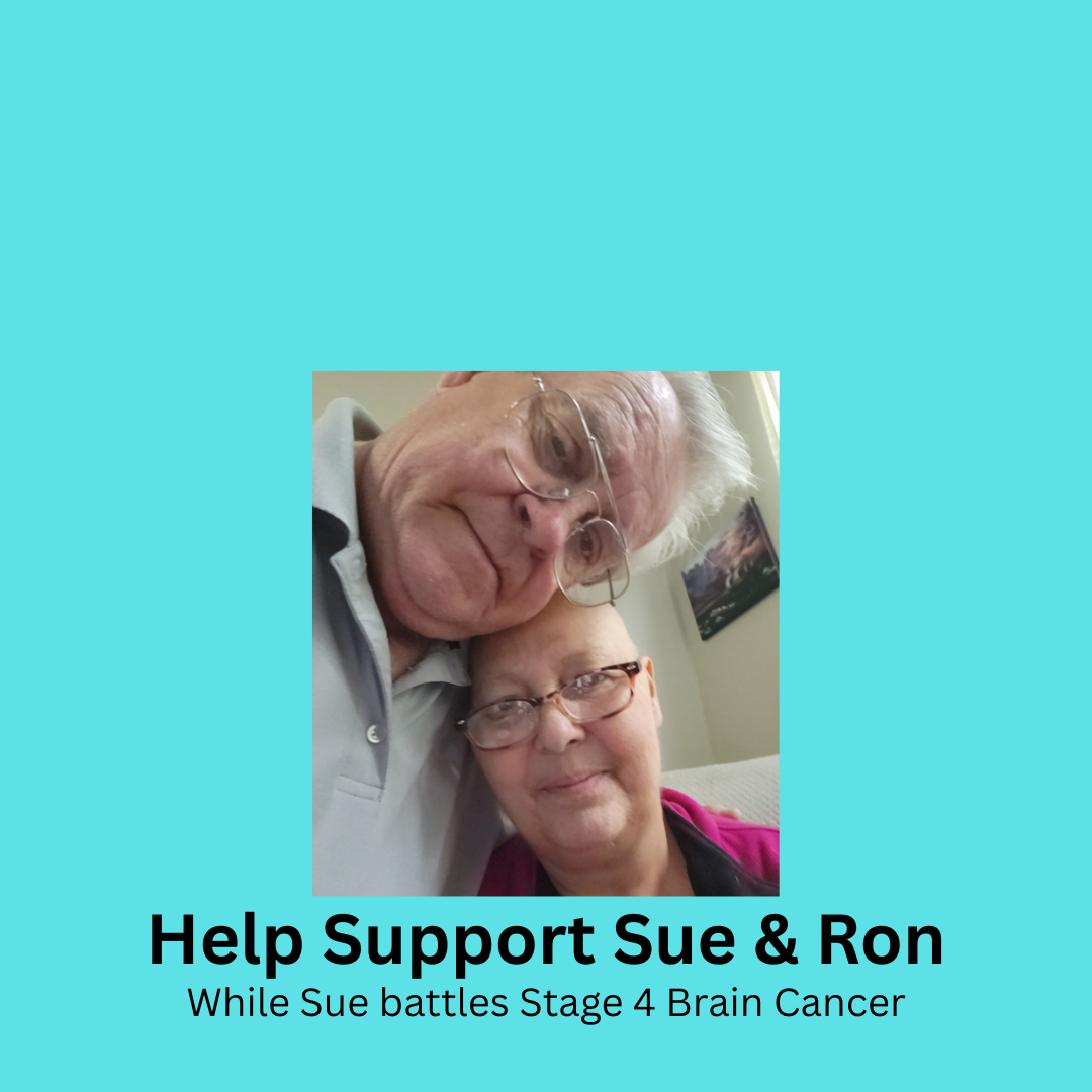 Support for Sue While She Battles Stage 4 Brain Cancer! campaign photo, 5 of 5