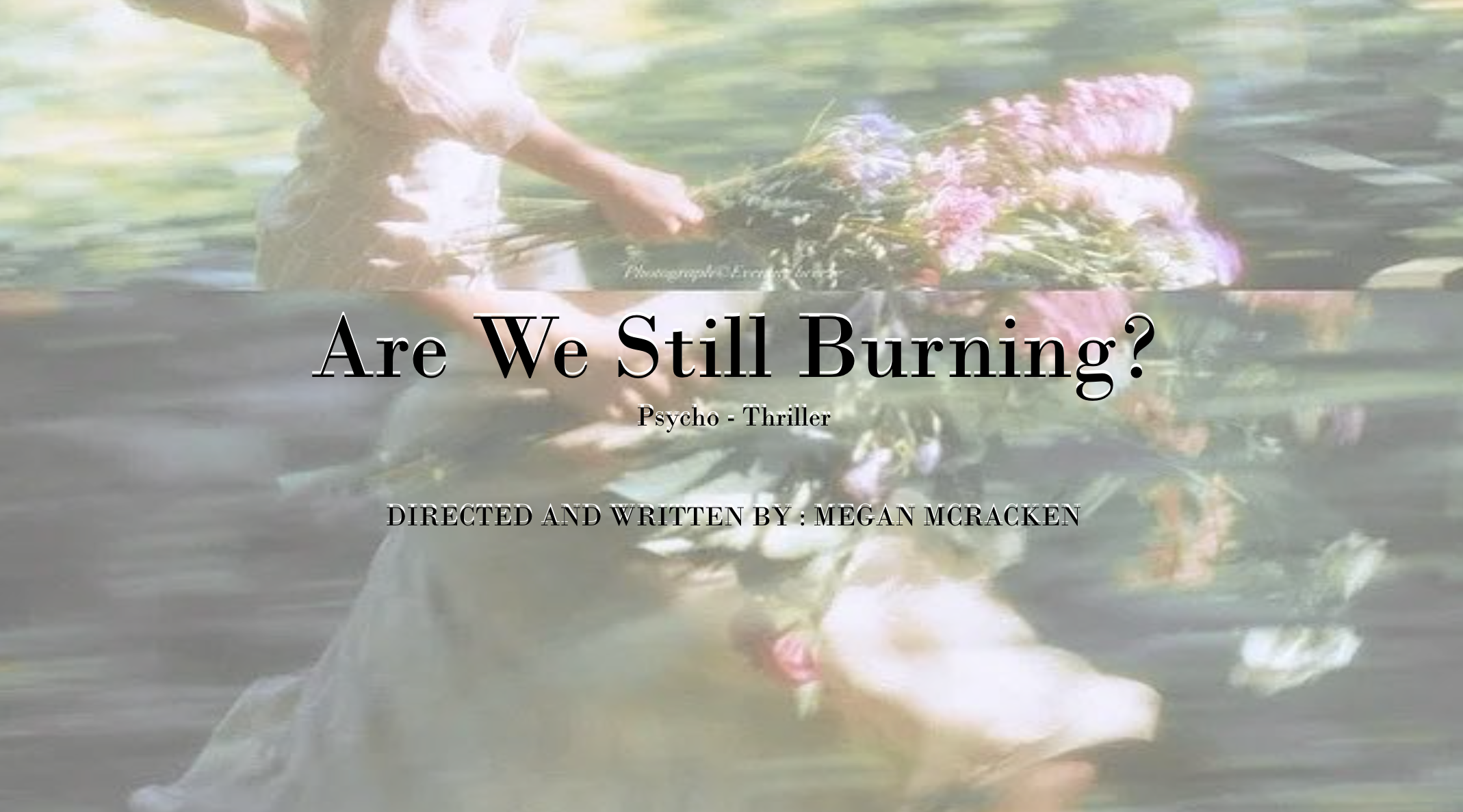 Are We Still Burning? - A WCU Senior Thesis Film campaign photo, 2 of 4
