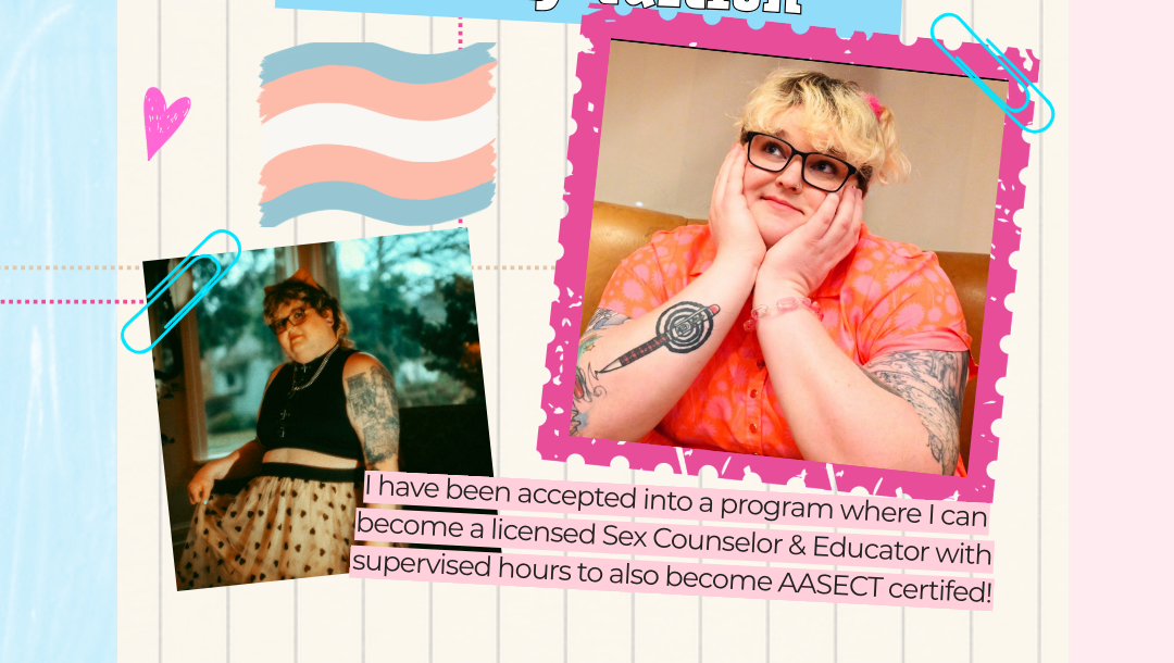 Support Ally’s journey to become a sex educator & counselor! photo