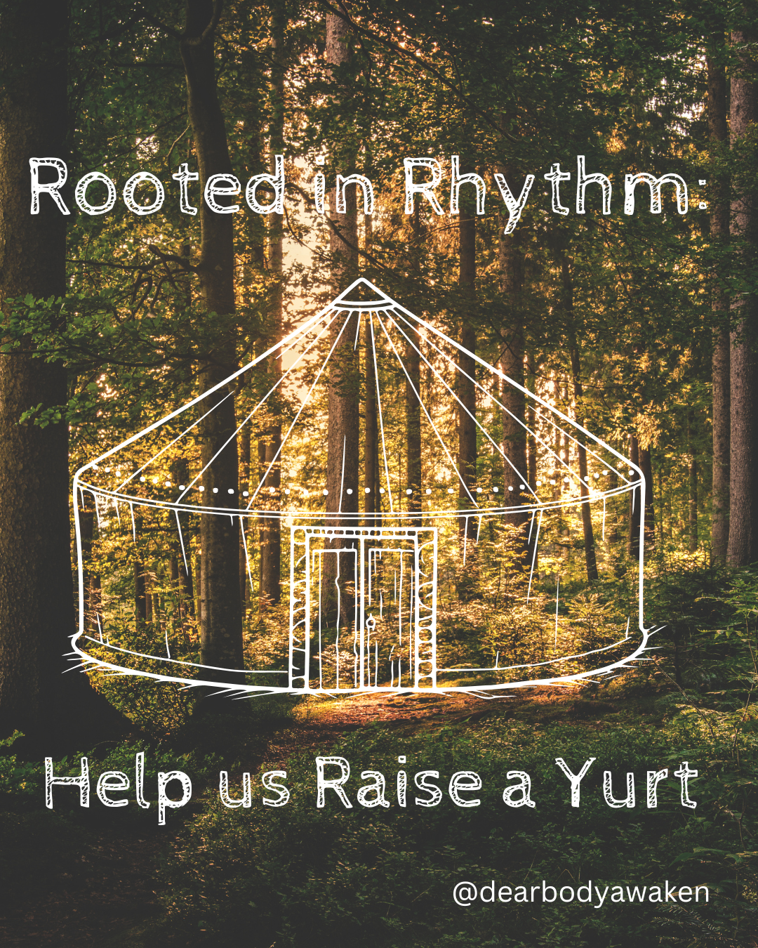 Rooted in Rhythm: Help us Raise a Yurt campaign photo, 2 of 4