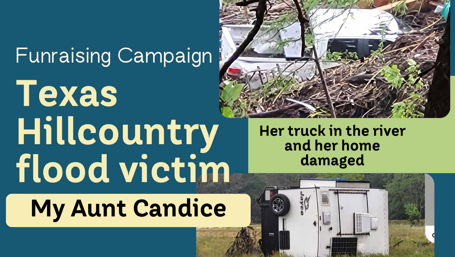 Help Aunt Candice Rebuild After Texas Flood photo