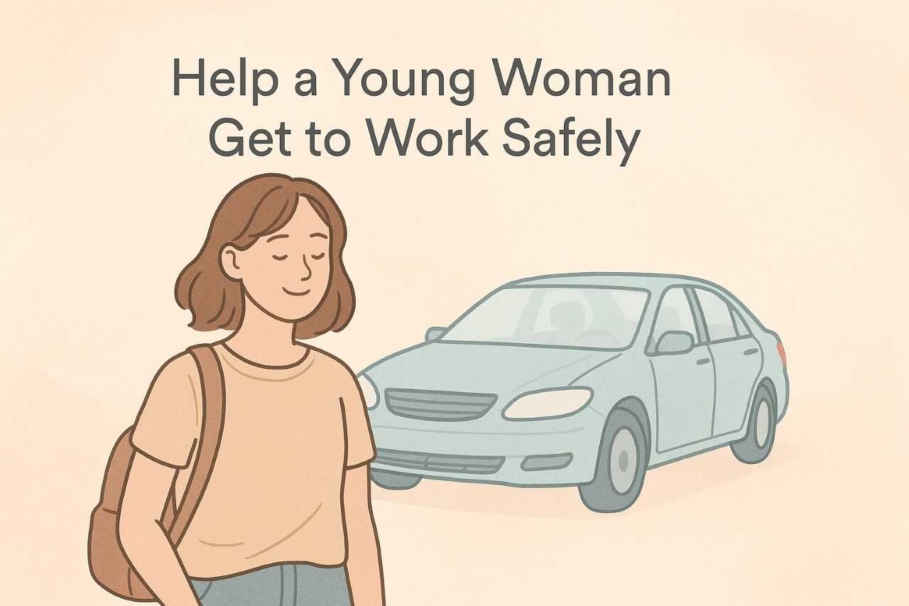 Help a Young Woman Get to Work Safely campaign photo, 2 of 4